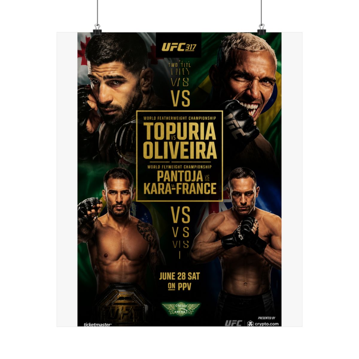 A framed UFC 317 poster showcasing two title fights. The poster features images of four fighters, with the names Topuria, Oliveira, Pantoja, and Kara-France. The text "June 28 Sat on PPV" is also...