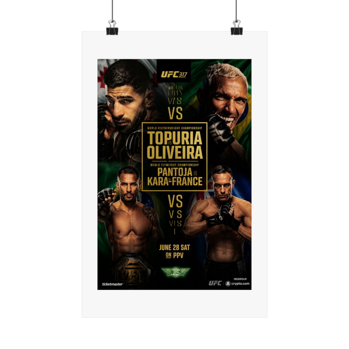 A framed UFC 317 poster showcasing two title fights. The poster features images of four fighters, with the names Topuria, Oliveira, Pantoja, and Kara-France. The text "June 28 Sat on PPV" is also... - alternate angle 3, merchandise