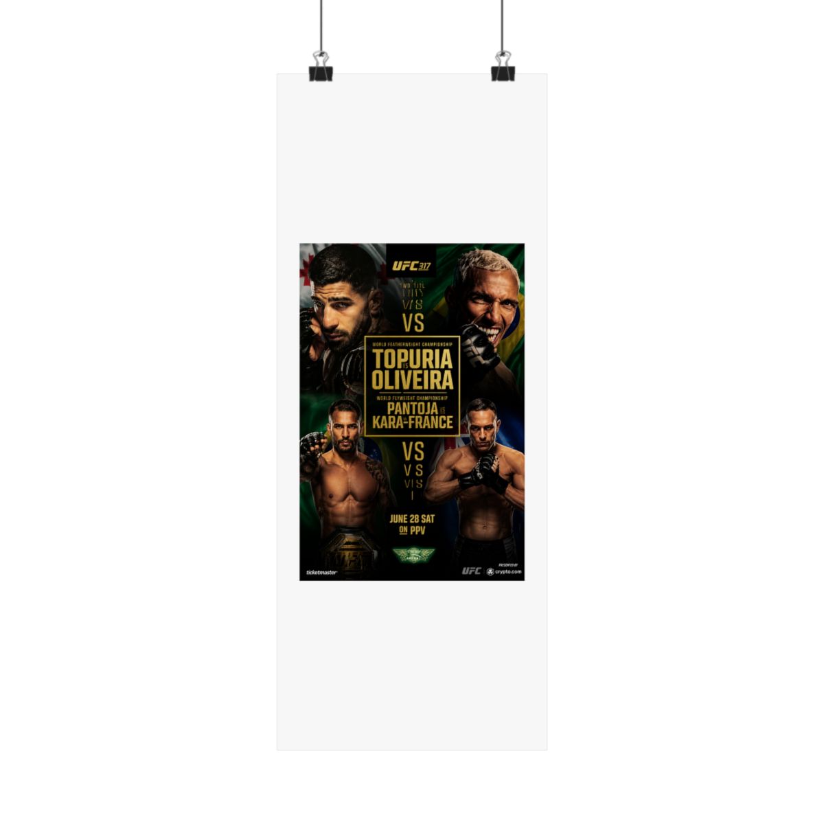 A framed UFC 317 poster showcasing two title fights. The poster features images of four fighters, with the names Topuria, Oliveira, Pantoja, and Kara-France. The text "June 28 Sat on PPV" is also... - alternate angle 3, merchandise